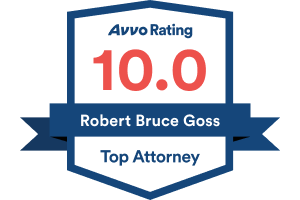 Avvo Rating 10 Robert Bruce Goss Top Attorney